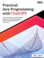 Practical Java Programming With Chatgpt - Preview