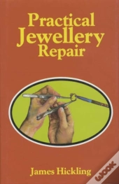 Practical Jewellery Repair