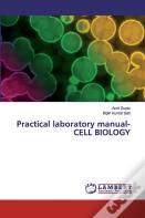 Practical Laboratory Manual- Cell Biology