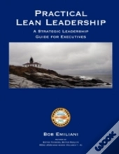 Practical Lean Leadership
