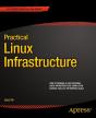 Practical Linux Infrastructure - Preview