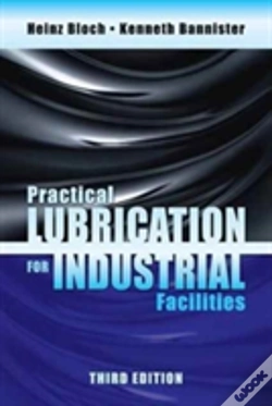 Capa do artigo Practical Lubrication For Industrial Facilities, Third Edition