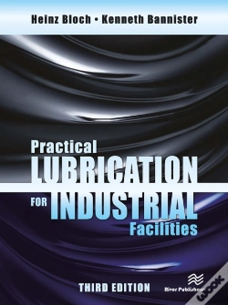 Capa do artigo Practical Lubrication For Industrial Facilities, Third Edition