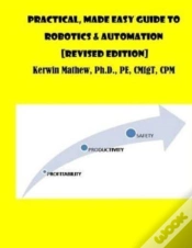 Capa do artigo Practical, Made Easy Guide To Robotics & Automation (Revised Edition)