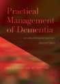 Practical Management Of Dementia - Preview