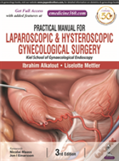 Practical Manual For Laparoscopic & Hysteroscopic Gynecological Surgery