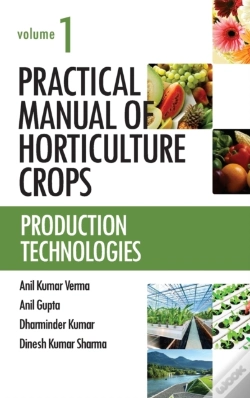 Capa do artigo Practical Manual Of Horticulture Crops: Vol.01