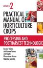 Practical Manual Of Horticulture Crops: Vol.02 - Preview