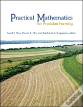 Practical Mathematics For Precision Farming