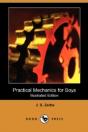 PRACTICAL MECHANICS FOR BOYS (ILLUSTRATED EDITION) (DODO PRESS) - Preview