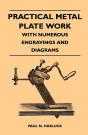 Practical Metal Plate Work - With Numerous Engravings And Diagrams - Preview