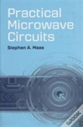 Practical Microwave Circuits