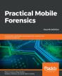 Practical Mobile Forensics - Preview