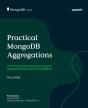 Practical Mongodb Aggregations - Preview