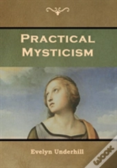 Practical Mysticism