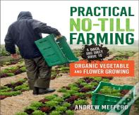 Practical No-Till Farming
