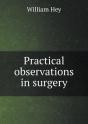 Practical Observations In Surgery - Preview