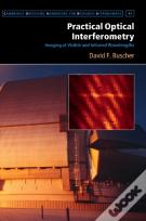 Practical Optical Interferometry