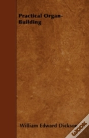 Capa do artigo Practical Organ-Building