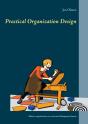 Practical Organization Design - Preview