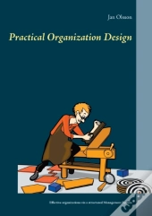 Practical Organization Design
