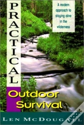Practical Outdoor Survival