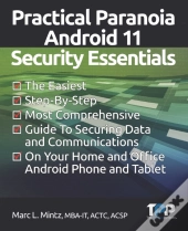 Practical Paranoia Android 11 Security Essentials