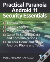 Capa do artigo Practical Paranoia Android 11 Security Essentials