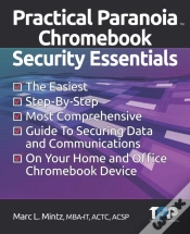 Capa do artigo Practical Paranoia Chromebook Security Essentials