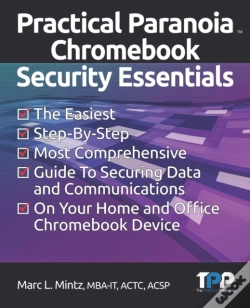 Capa do artigo Practical Paranoia Chromebook Security Essentials