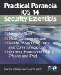 Practical Paranoia Ios 14 Security Essentials - Preview