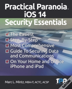 Capa do artigo Practical Paranoia Ios 14 Security Essentials