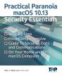 Practical Paranoia Macos 10.13 Security - Preview