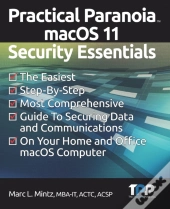 Practical Paranoia Macos 11 Security Essentials