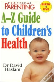 Capa do artigo "Practical Parenting" A-Z Guide To Children