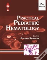 Practical Pediatric Hematology