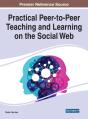Practical Peer-To-Peer Teaching And Learning On The Social Web - Preview