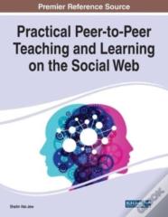 Practical Peer-To-Peer Teaching And Learning On The Social Web
