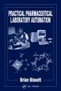 Practical Pharmaceutical Laboratory Automation - Preview
