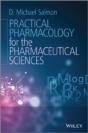Practical Pharmacology For The Pharmaceutical Sciences - Preview