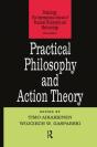 Practical Philosophy And Action Theory - Preview