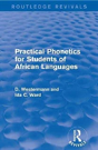 Practical Phonetics For Students Of African Languages - Preview