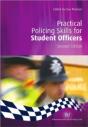 Practical Policing Skills For Student Officers - Preview