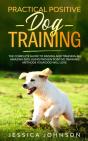 Practical Positive Dog Training - Preview
