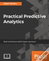 Practical Predictive Analytics