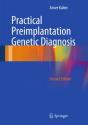 Practical Preimplantation Genetic Diagnosis - Preview