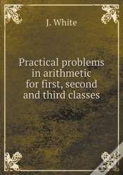 Capa do artigo Practical Problems In Arithmetic For First, Second And Third Classes