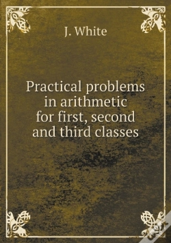 Capa do artigo Practical Problems In Arithmetic For First, Second And Third Classes