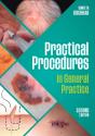 Practical Procedures In General Practice, Second Edition - Preview