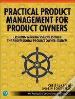 Practical Product Management For Product Owners